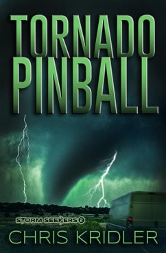 Cover Tornado Pinball (Storm Seekers Series, #2) (eBook, ePUB)