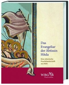 Das Evangeliar der Äbtissin Hitda - Winterer, Christoph