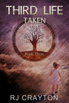 Cover Third Life: Taken (Life First, #3) (eBook, ePUB)