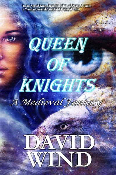Queen of Knights: A Medieval Fantasy (eBook, ePUB)