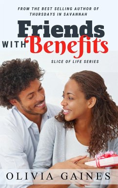 Cover Friends with Benefits (Slice of Life, #5) (eBook, ePUB)