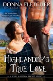 Highlander's True Love A Cree & Dawn Short Story (eBook, ePUB)