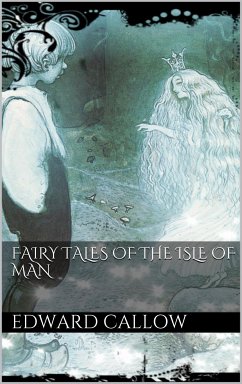Cover Fairy tales of the Isle of Man (eBook, ePUB)