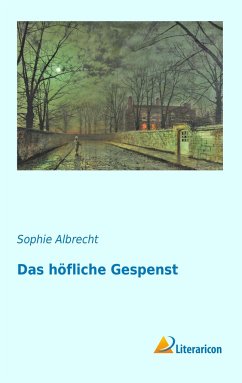 Das höfliche Gespenst - Albrecht, Sophie