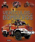 Atlas ilustrado de vehículos de bomberos