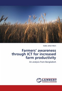 Farmers' awareness through ICT for increased farm productivity - Moon, Sadia Jahan