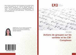 Actions de groupes sur les variétés et les CW-Complexes - Labassi, Faten