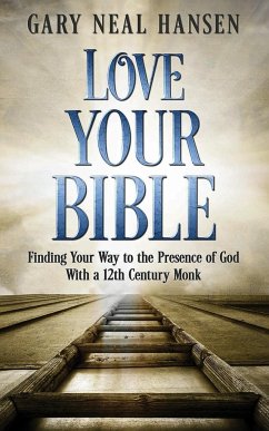 Love Your Bible - Hansen, Gary Neal