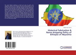 Historical Fabrication & Name dropping Policy of Ethiopia of Abyssinia