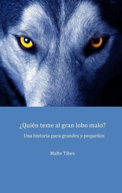 ¿Quién teme al gran lobo malo? (eBook, ePUB)