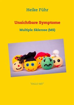 Unsichtbare Symptome (eBook, ePUB) - Führ, Heike