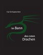 Im Bann des roten Drachen (eBook, ePUB) - Bild 1