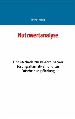Nutzwertanalyse (eBook, ePUB) - Herbig, Norbert