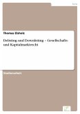 Delisting und Downlisting - Gesellschafts- und Kapitalmarktrecht (eBook, PDF)