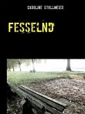 Fesselnd (eBook, ePUB)