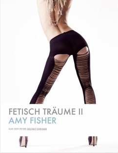 Fetisch Träume II (eBook, PDF) - Fisher, Amy