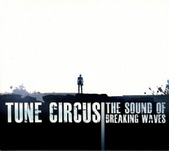 The Sound Of Breaking Waves - Tune Circus