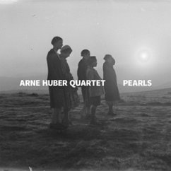 Pearls - Huber,Arne Quartet