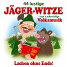 44 Lustige Jäger-Witze Und A... - Bild 1