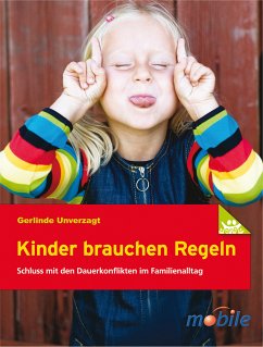 Kinder brauchen Regeln (eBook, ePUB) - Unverzagt, Gerlinde