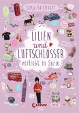 Lilien und Luftschlösser / Verliebt in Serie Bd.2 (eBook, ePUB)