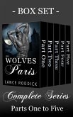 The Wolves of Paris: Box Set (Parts One to Five) (eBook, ePUB) The Wolves of Paris: Box Set (Parts One to Five) (eBook, ePUB)