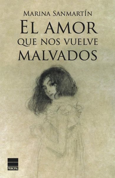 El amor que nos vuelve malvados (eBook, ePUB) El amor que nos vuelve malvados (eBook, ePUB)