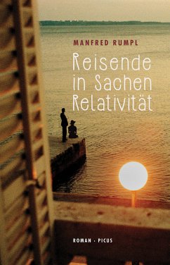 Reisende in Sachen Relativität (eBook, ePUB) - Rumpl, Manfred