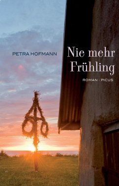 Nie mehr Frühling (eBook, ePUB) - Hofmann, Petra