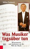 Was Musiker tagsüber tun (eBook, ePUB)