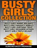 Busty Girls Collection: 5 Complete Erotic Romance Stories (eBook, ePUB)