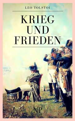 Krieg und Frieden (eBook, ePUB) - Tolstoi, Leo