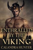 Enthralled by the Viking (eBook, ePUB)