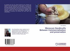 Moroccan Handicrafts Between Commercialization and preservation - Mjahad, Rania