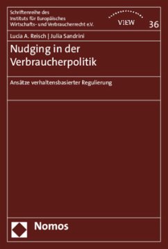 Nudging in der Verbraucherpolitik - Reisch, Lucia A.;Sandrini, Julia