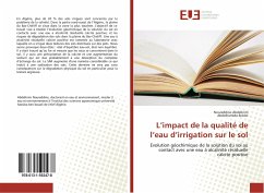 L¿impact de la qualité de l¿eau d¿irrigation sur le sol - Abdelkrim, Noureddine;Bradai, Abdelhamide