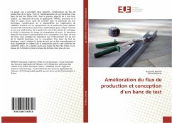 Amélioration du flux de production et conception d¿un banc de test - Berkati, Oussama;Kharraz, Achraf