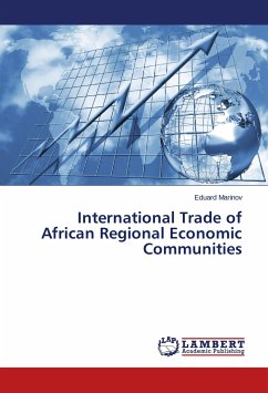 International Trade of African Regional Economic Communities - Marinov, Eduard