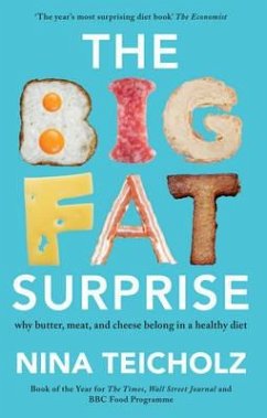 The Big Fat Surprise - Teicholz, Nina