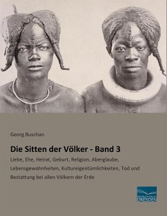 Die Sitten der Völker - Band 3 - Buschan, Georg