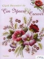 Cicek Desenli ile Cin Ignesi Crewel - Burr, Trish