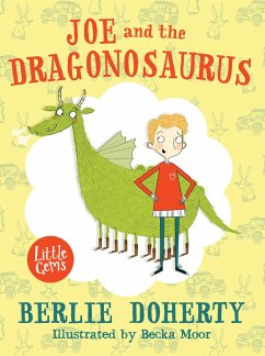 Joe and the Dragonosaurus - Doherty, Berlie