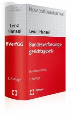 Bundesverfassungsgerichtsgesetz (BVerfGG), Handkommentar - Hansel, Ronald;Lenz, Christofer