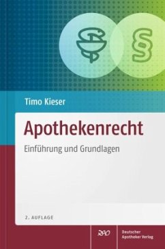 Apothekenrecht - Kieser, Timo