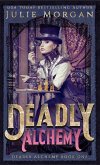 Deadly Alchemy (Deadly Alchemy series, #1) (eBook, ePUB)