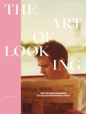 The Art of Looking