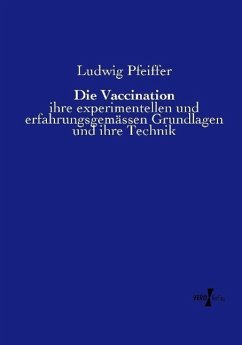 Die Vaccination - Pfeiffer, Ludwig