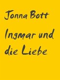 Ingmar und die Liebe (eBook, ePUB)