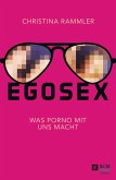 Egosex (eBook, ePUB)