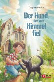 Der Hund, der vom Himmel fiel (eBook, ePUB)